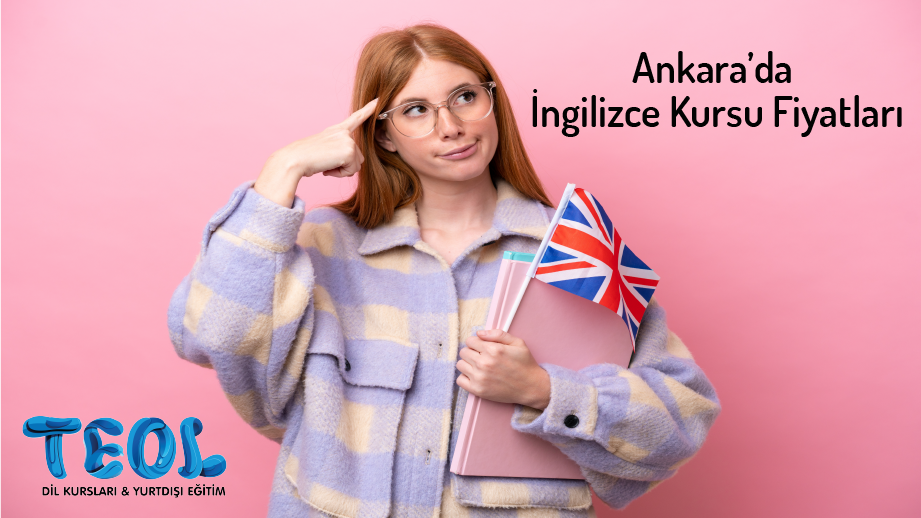 Ankarada İngilizce Kursu Fiyatları: Dil Eğitimine Yatırım Yapın