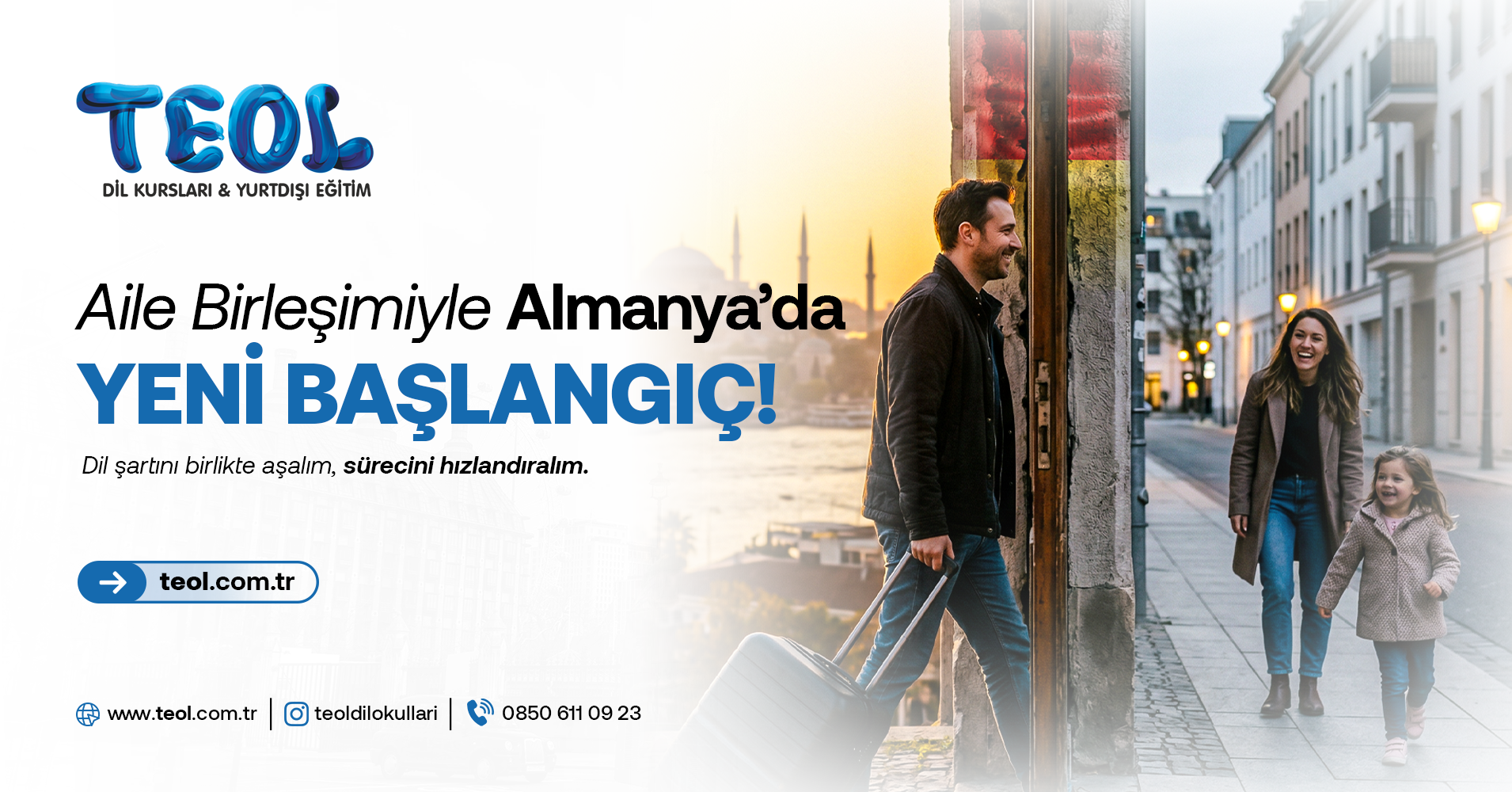 AİLE BİRLEŞİMİYLE ALMANYA’DA YENİ BİR BAŞLANGIÇ